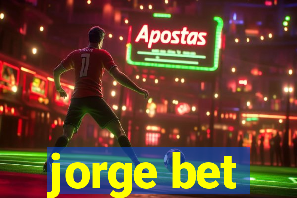 jorge bet